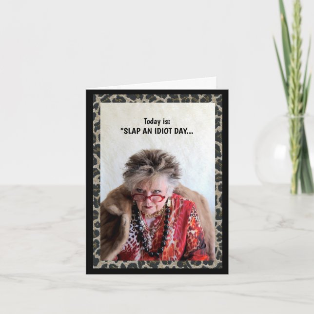 Humourous Slap an Idiot Day Card (Front)