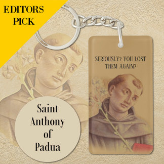 Humourous St. Anthony of Padua Prayer Keychain
