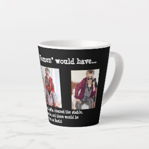 Humourous Three Wise Women at Christmas  Latte Mug