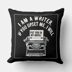 Humourous Writer's Quote Throw Pillow