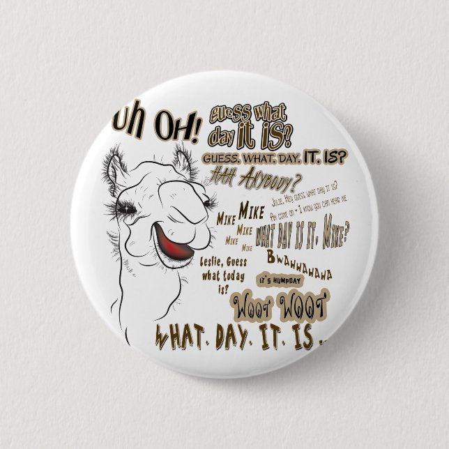 Hump Day Camel 2 Inch Round Button (Front)