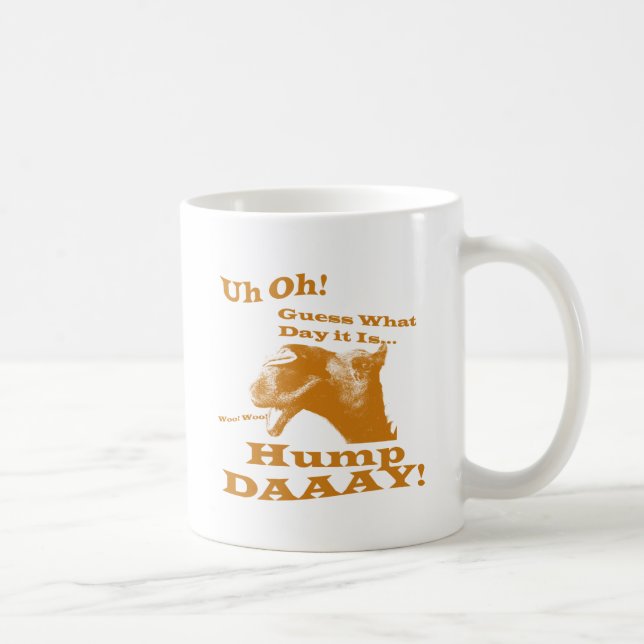 Hump Day Camel Mug (Right)