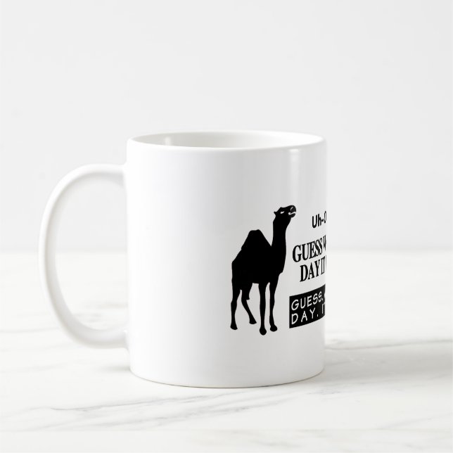 Hump Day Coffee Mug (Left)
