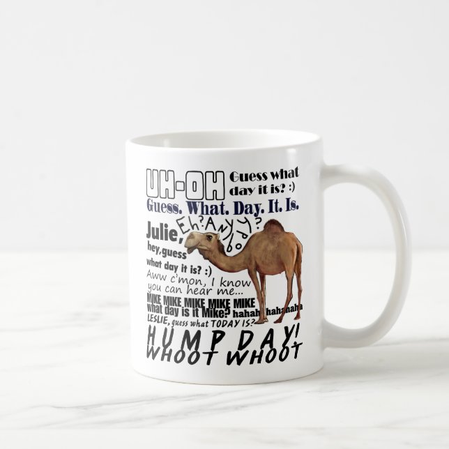 hump day! coffee mug (Right)