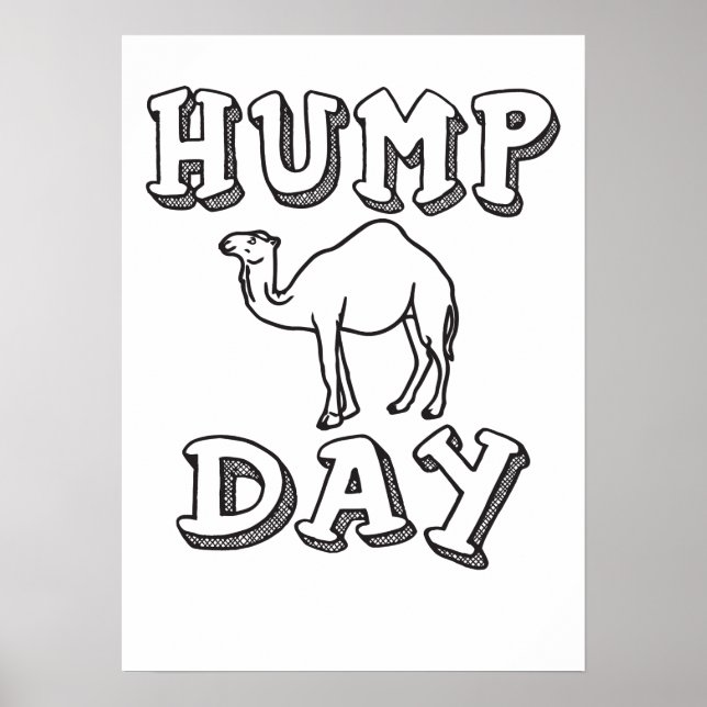 Hump Day - Funny Camel Poster (Front)