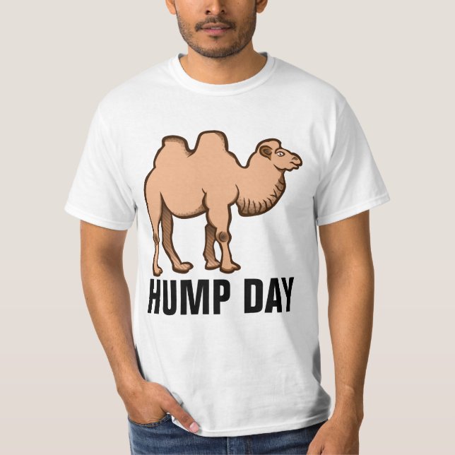 HUMP DAY, funny T-shirts (Front)