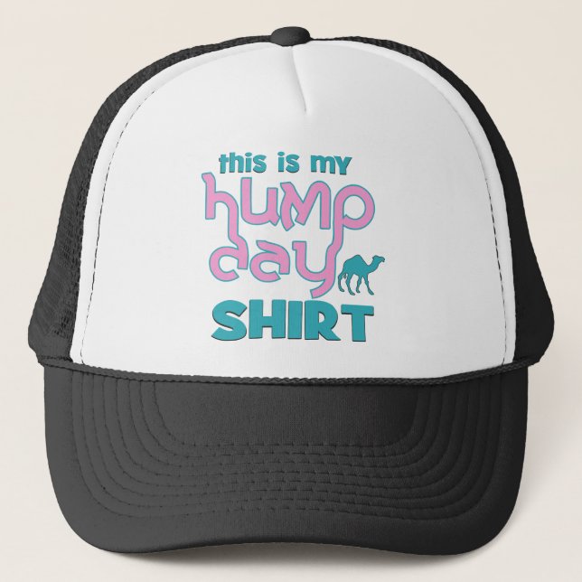 Hump Day Trucker Hat (Front)