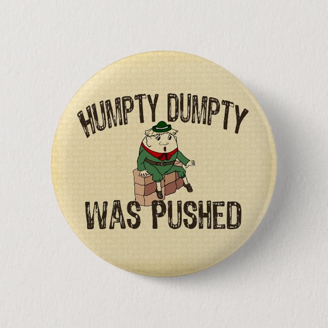 Humpty Dumpty 2 Inch Round Button (Front)