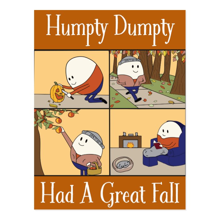 Humpty Dumpty Had A Great Fall Funny Autumn Humor Postcard | Zazzle.ca