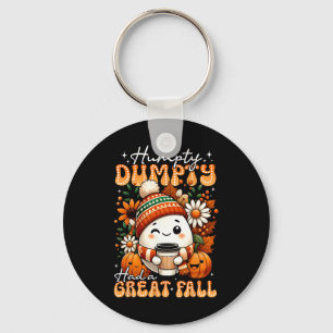 Humpty Dumpty Had A Great Fall Funny Egg Thanksgiv Keychain
