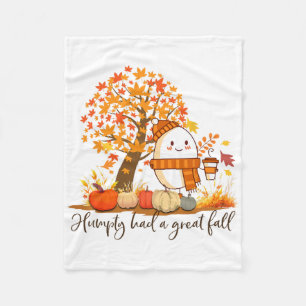 Humpty Dumpty Had A Great Fall Thanksgiving Autumn Fleece Blanket