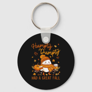 Humpty Dumpty Had A Great Fall Thanksgiving Autumn Keychain