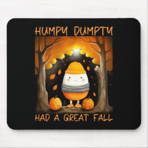 Humpty Dumpty Had A Great Fall Thanksgiving Autumn Mouse Pad