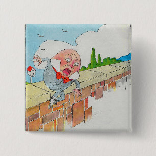 Humpty Dumpty on Wall Mother Goose Nursery Rhyme 2 Inch Square Button