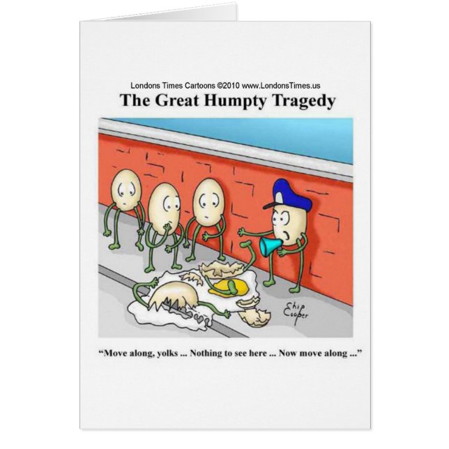 Humpty Dumpty Police Investigation Funny Gifts (Front)