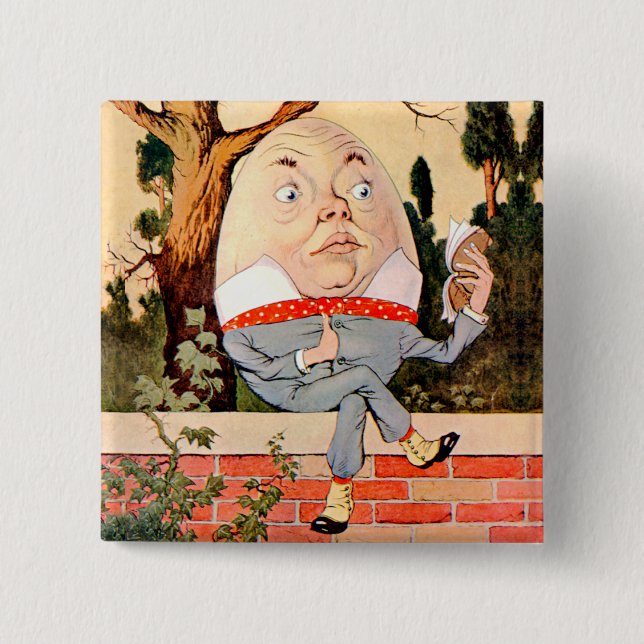 Humpty Dumpty Sat On a Wall in Wonderland 2 Inch Square Button (Front)