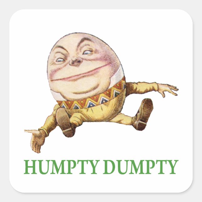 Humpty Dumpty Sat on a Wall Square Sticker (Front)
