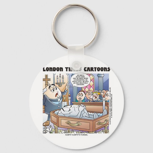 Humpty Dumptys Funeral Funny Cartoon Gifts & Tees Keychain (Front)