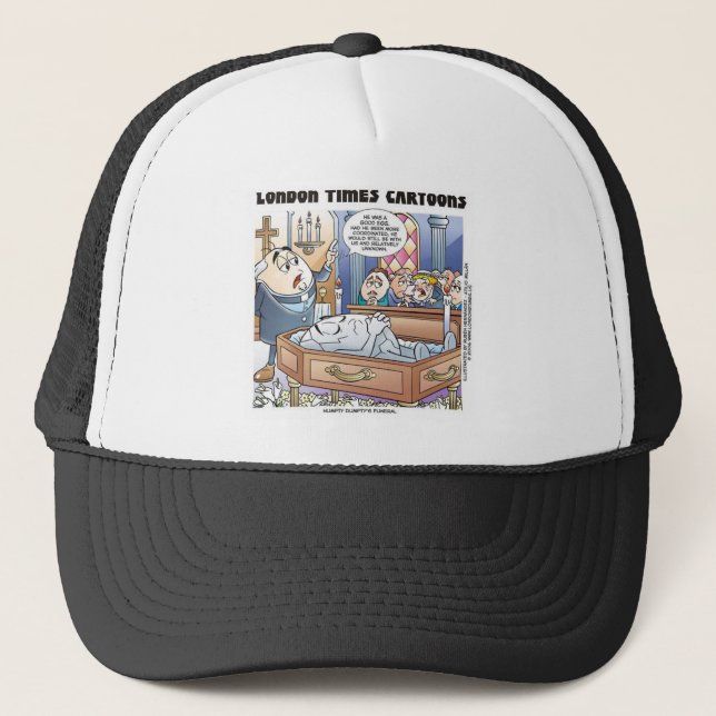Humpty Dumptys Funeral Funny Cartoon Gifts & Tees Trucker Hat (Front)