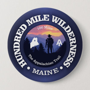 Hundred Mile Wilderness (rd2) 4 Inch Round Button