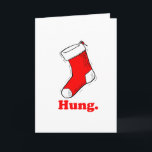 Hung Holiday Card<br><div class="desc">Shirtuosity.com: Holiday Humour Tees and Holiday Gifts. Find the Funniest Holiday Gifts including tees,  cards,  ornaments,  plates,  coasters,  hoodies,  stickers,  mugs,  buttons,  magnets,  hats,  bags and more from: http://www.Shirtuosity.com</div>