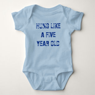 HUNG LIKE A FIVE YEAR OLD BABY BODYSUIT