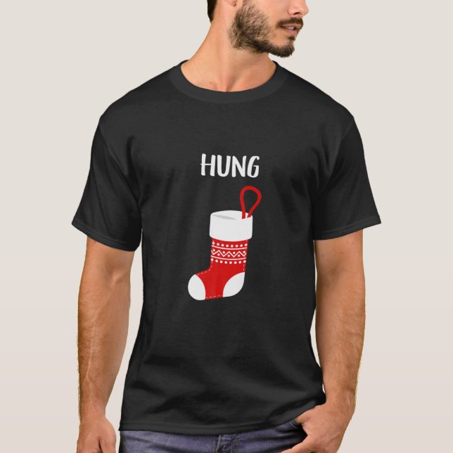 "Hung" Stocking - Ugly Christmas Sweater Tees (Front)