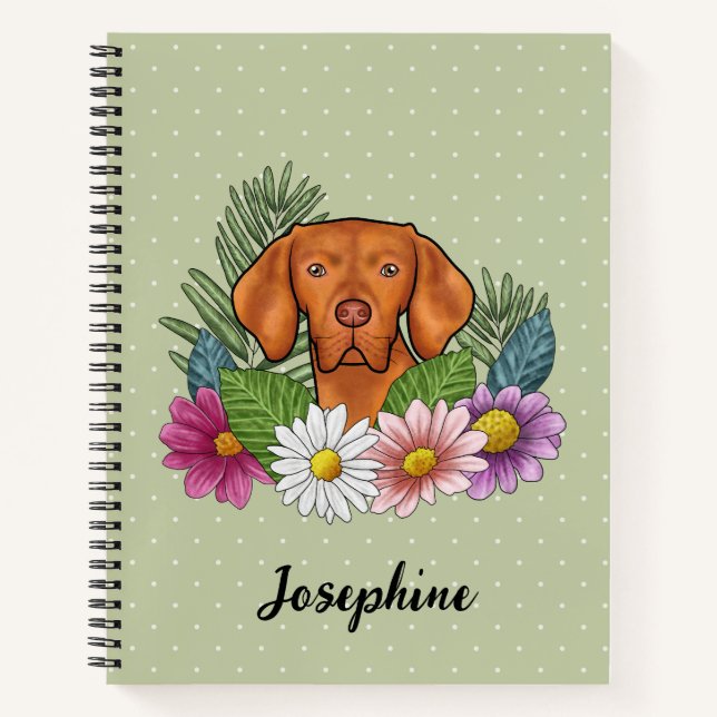 Hungarian Vizsla And Colourful Summer Flowers Gree Notebook (Front)
