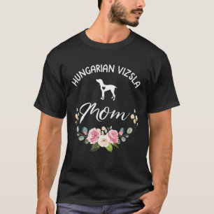 Hungarian Vizsla Dog Mom Silhouette Mother s Day T-Shirt