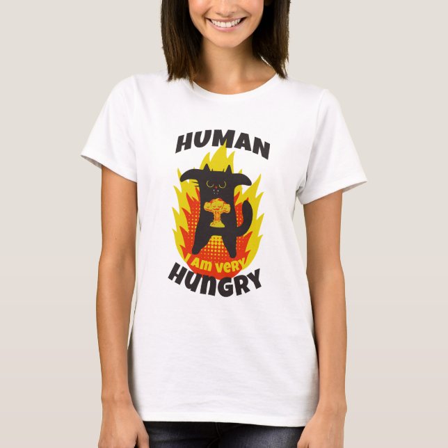 Hungry cat. Funny cat. Mean cat. Angry Cat T-Shirt (Front)