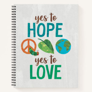 Hungry Caterpillar Yes to Hope Notebook