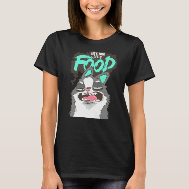 Hungry Lazy Ignorant Cat T-Shirt (Front)