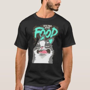 Hungry Lazy Ignorant Cat T-Shirt