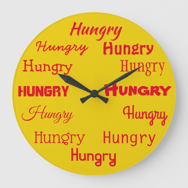 Hungry Word Print Design Funny Large Clock (Front)