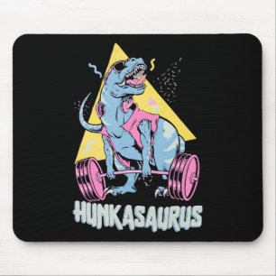 Hunkasaurus T Rex Dinosaur Funny Gym And Workout  Mouse Pad