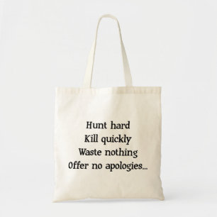 Hunt Hard Tote Bag