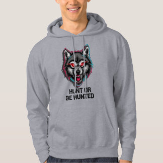 Hunt or Be Hunted Wolf Hoodie – Fierce Red-Eyed Pr