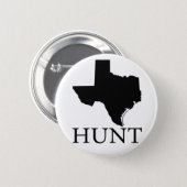Hunt Texas 2 Inch Round Button (Front & Back)