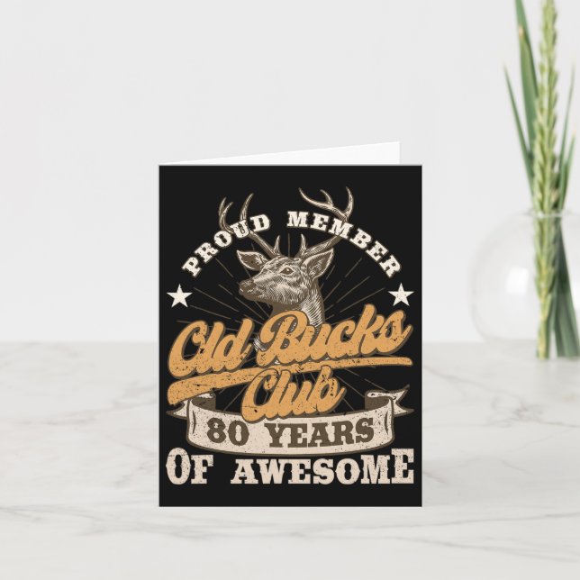 Hunter 80th Birthday Old Bucks Club 80 Years Of Aw Card (Front)