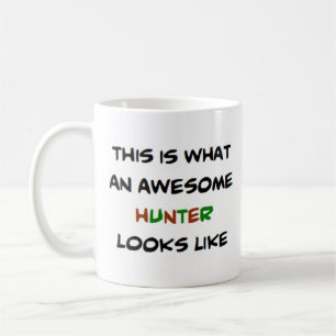 hunter, awesome coffee mug