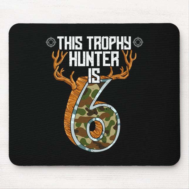 Hunter Hunting 6th Birthday  Mouse Pad (Front)