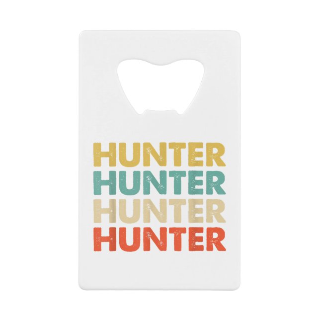 Hunter Name Shirts & Gifts Hunter Name Credit Card Bottle Opener (Front)