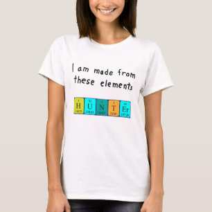 Hunter periodic table name shirt
