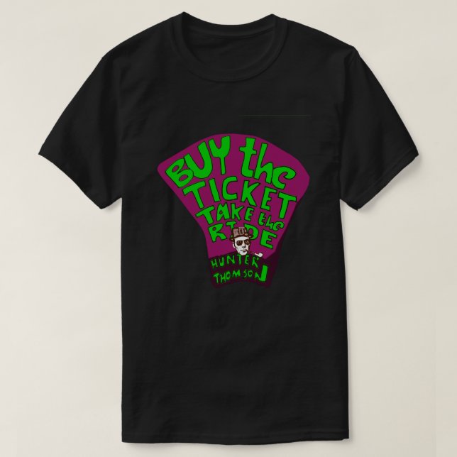 Hunter S. Thompson quotes Fitted T-Shirt.png T-Shirt (Design Front)