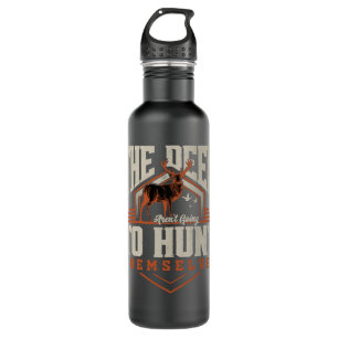 Hunter The Deer To Hunt Themselves 710 Ml Water Bottle