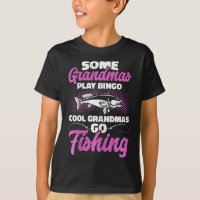 Hunting And Fishing Granny Cool Grandmas Go Fishin