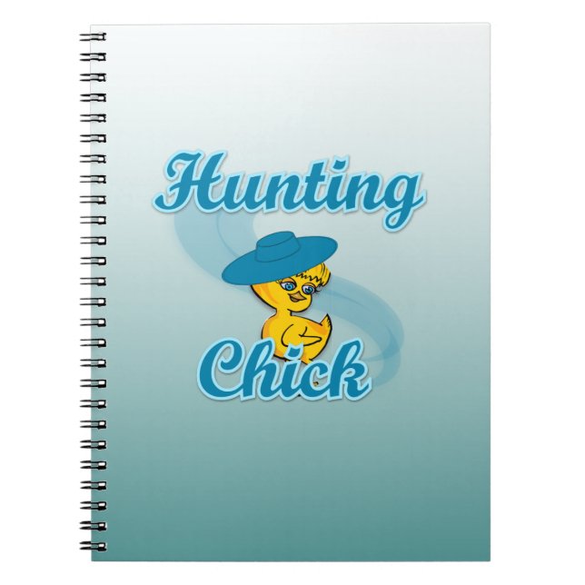 Hunting Chick #3 Notebook (Front)
