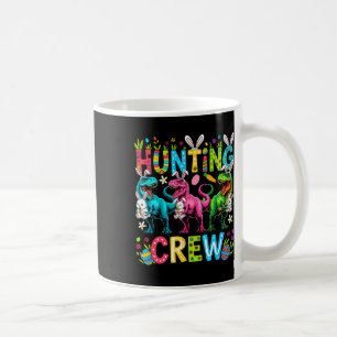 Hunting Crew Easter Three Cute Bunnies T-rexes Hun Coffee Mug