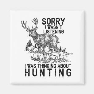 Hunting - Deer Funny Quote Hunter Gift Tank Top  Magnet