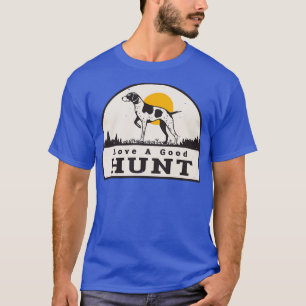 Hunting Dog Good Hunt Vintage Hunter T-Shirt